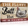 thumbnail image 1 of Chicken Coop Signs, Funny Farm Metal Decor Plaque, Aluminum Sign Suitable for Kitchen, Indoor, Outdoor, Barn, Metal Sign Dimensions are 12x8 Inch，4 Holes for Easy Hanging - The Fluffy Butt Hut., 1 of 5