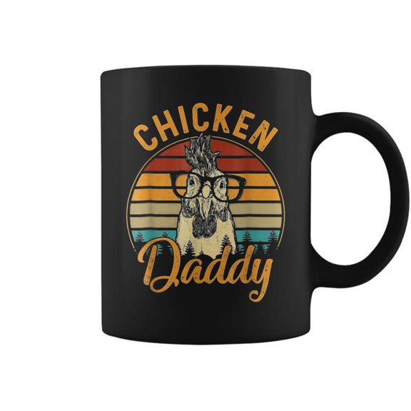 Chicken Daddy Chicken Dad Farmer Fathers Day Coffee Mugs