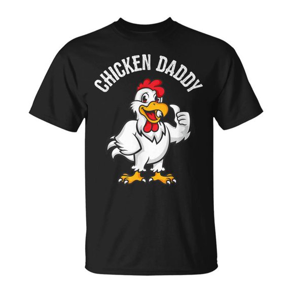 Chicken Daddy Chicken Dad Farmer Poultry Farmer V2 Men Women Tshirt Graphic Print Unisex