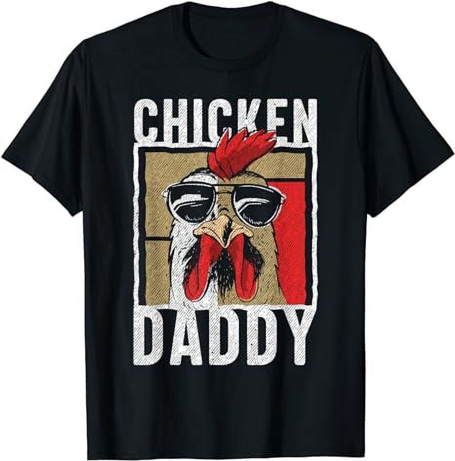 Chicken Daddy Chicken farmer, Father of the chicken coop TShirt
