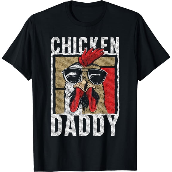 Chicken Daddy - a fun design for every rooster in the basket T-Shirt,Black Color,Size L