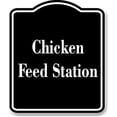 thumbnail image 1 of Chicken Feed Station BLACK Aluminum Composite Sign 8.5''x10'', 1 of 9