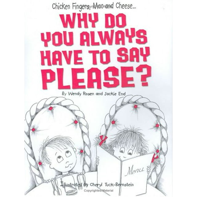 PreOwned Chicken Fingers, Mac & Cheese, Why Do You Always Have to Say