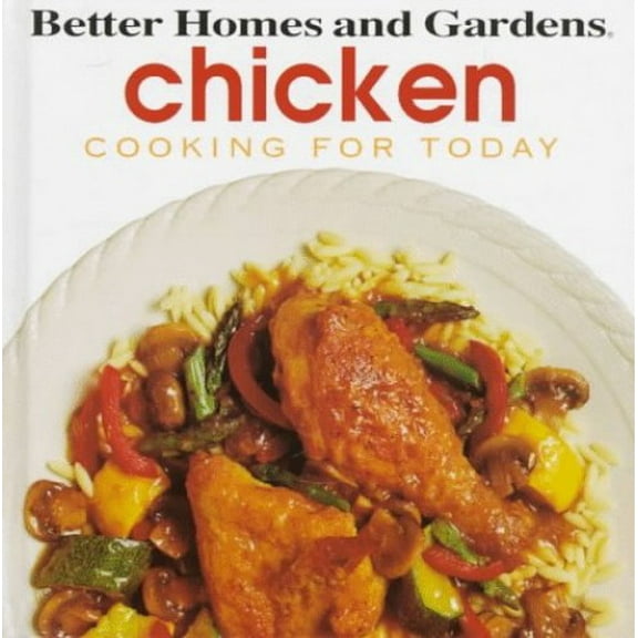 Pre-Owned Chicken (Hardcover) by Better Homes and Gardens