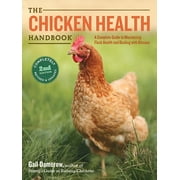 GAIL DAMEROW Chicken Health Handbook, 2nd Edition - Paperback