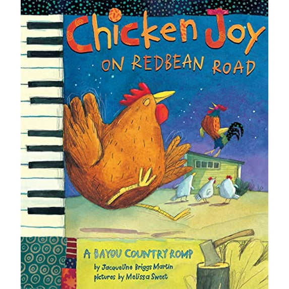 Pre-Owned Chicken Joy on Redbean Road: A Bayou Country Romp (Hardcover) 0618507590 9780618507597