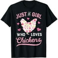 thumbnail image 1 of Chicken Just a Girl Who Loves Chickens Women Flowers Farm T-Shirt, 1 of 4