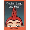 thumbnail image 1 of Chicken Legs and Feet, (Hardcover), 1 of 1