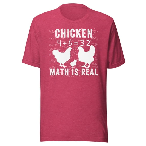 Chicken Math is Real Shirt, Unisex, Chicken Lover Shirt, Funny Chicken Shirt, Funny Math Meme Shirt, Chicken Whisperer, Backyard Chickens (Heather Raspberry, 3XL)