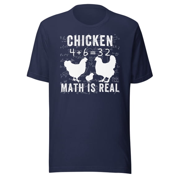 Chicken Math is Real Shirt, Unisex, Chicken Lover Shirt, Funny Chicken Shirt, Funny Math Meme Shirt, Chicken Whisperer, Backyard Chickens (Navy, L)
