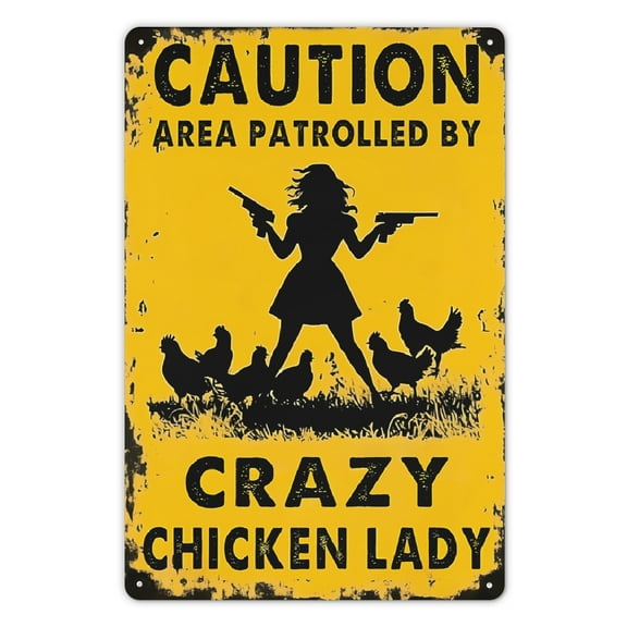Chicken Metal Sign Caution Area Patrolled By Crazy Chicken Lady Vintage Tin Signs Funny Chicken Sign for Bar Coffee Shop Chicken Coop Farm Wall Decor Sign 8X12inch Metal Tin Signs