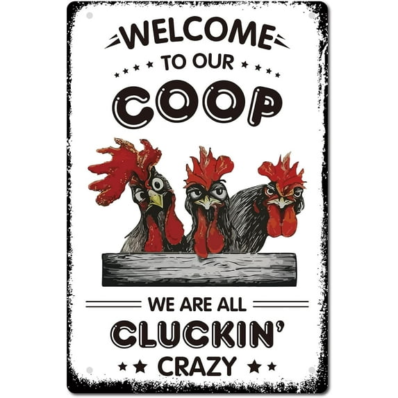 Chicken Metal Tin Sign Welcome to Our Coop Funny Plate Plaques with Quotes Rooster Vintage Wall Hanging Art Decor for Farm Yard Farmhouse Home Living Room 12 x 8inch