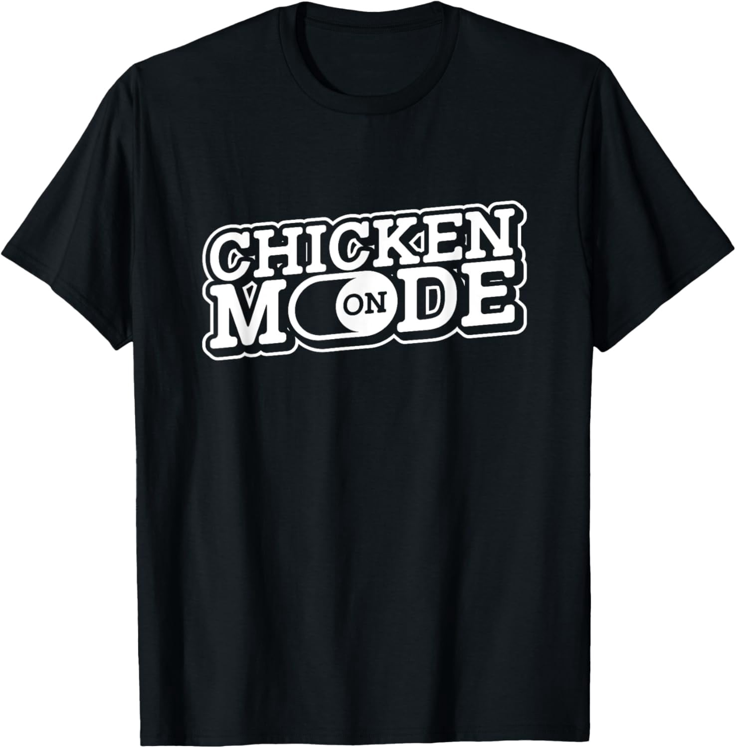 Chicken Mode On - Hen Rooster Chicks Poultry Farm Farmer T-Shirt ...