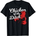 thumbnail image 1 of Chicken Of The Ditch Shirt Crawfish Cajun Food Party Gift, 1 of 2