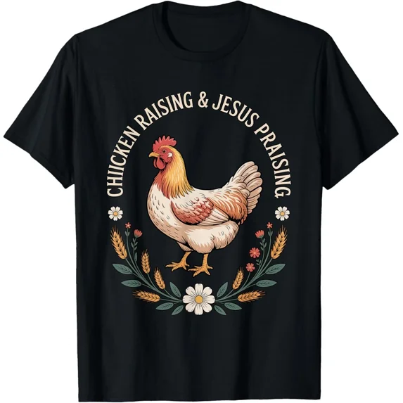Chicken Raising And Jesus Praising Vintage Adult S-4XL T-Shirt