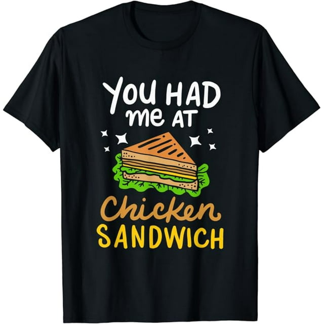 Chicken Sandwich Lover T-Shirt