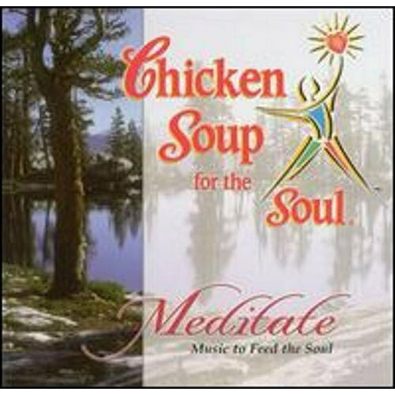 Chicken Soup for the Soul: Meditate by Various Artists - CD - NEW