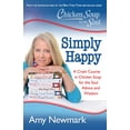 thumbnail image 1 of Chicken Soup for the Soul: Simply Happy: A Crash Course in Chicken Soup for the Soul Advice and Wisdom, 1 of 1