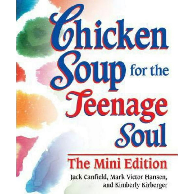 Chicken soup for 2024 the teenage soul