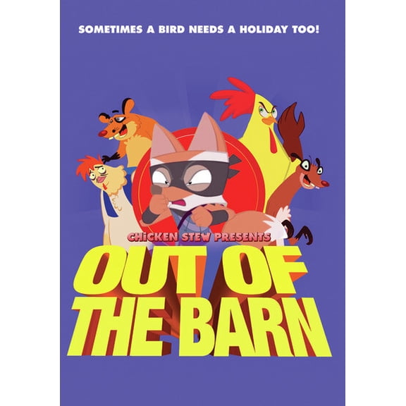 Chicken Stew 10: Out Of The Barn