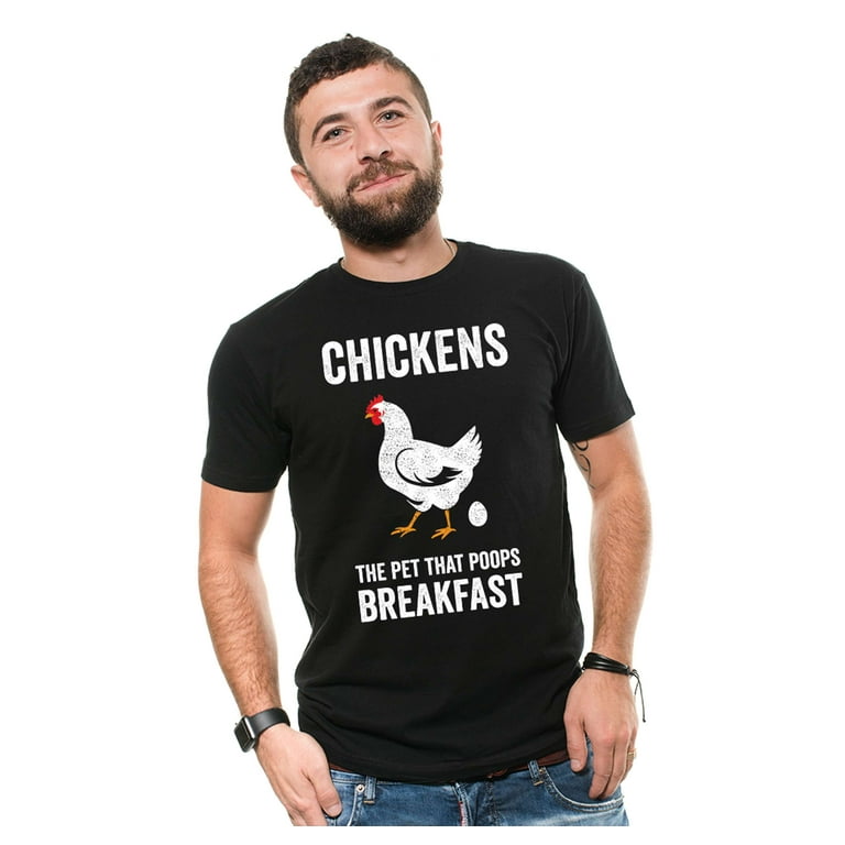 Chickens The Pet That Poops Breakfast Funny Farmer Tshirt Chickens The Pet That Poops Breakfast Funny Farmer Tshirt