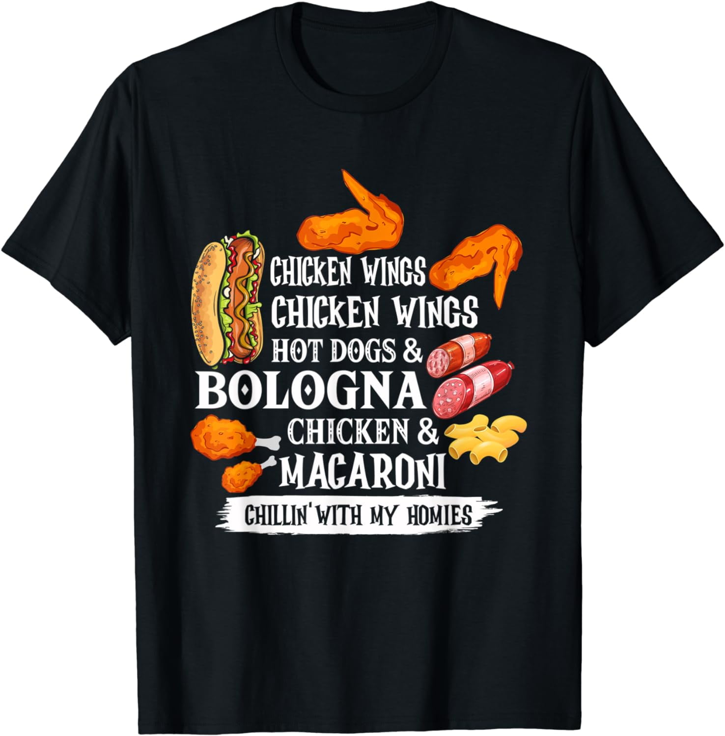 Chicken Wings Chicken Wings Hot Dogs & Bologna Chicken Wings TShirt