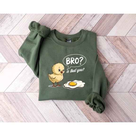 Chicken and Egg Sweatshirt, “Bro? Is That You?” Chick Tee, Animal Sweatshirt, Chicken Lover Shirt, Tee, Dark Shirt All Size S-5Xl