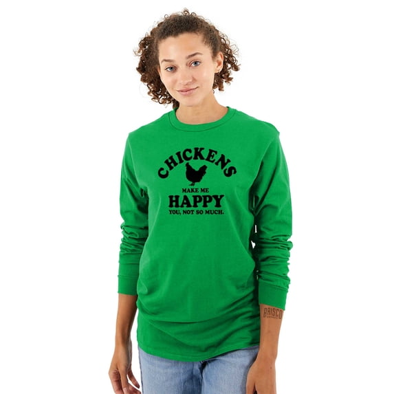 Chickens Make Me Happy Funny Country Long Sleeve TShirt Men Women Brisco Brands 3X