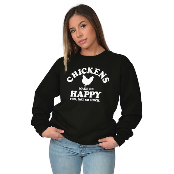 Chickens Make Me Happy Funny Country Sweatshirt for Men or Women Brisco Brands X