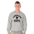 thumbnail image 1 of Chickens Make Me Happy Funny Country Unisex Plus Fleece Graphic Sweatshirt Brisco Brands 2X, 1 of 5