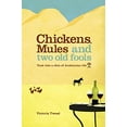 thumbnail image 1 of Pre-Owned Chickens, Mules and Two Old Fools Paperback, 1 of 1