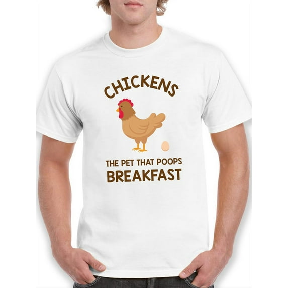 Chickens Poop Breakfast T-Shirt Men -Smartprints Designs, Male Small