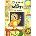 thumbnail image 1 of Chickens Say What? (Hardcover), 1 of 1