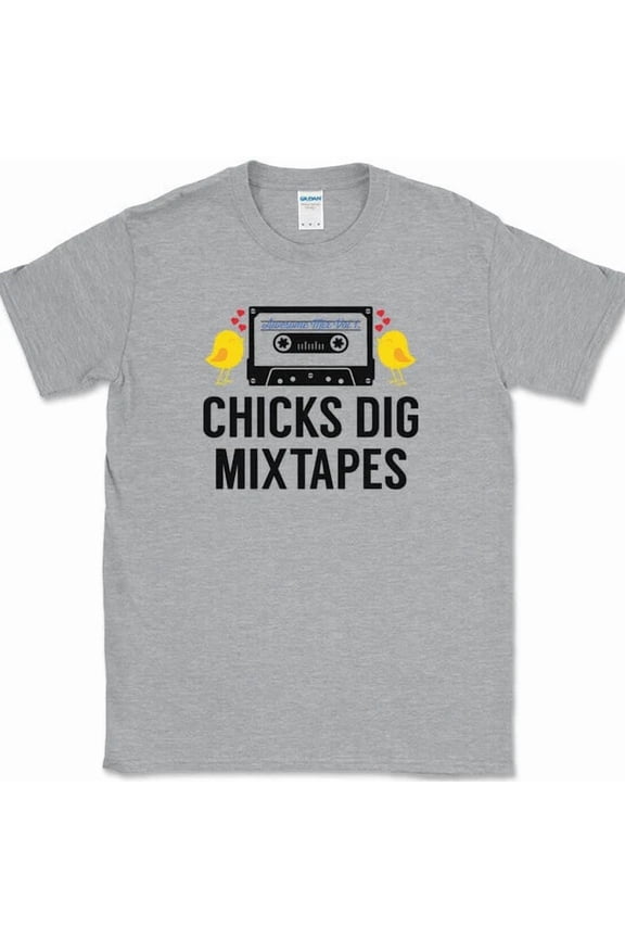 Chicks Dig Mixed Tapes T-Shirt Funny Dating Tee