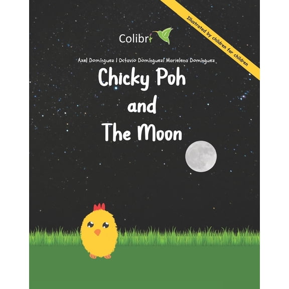 Chicky Poh and The Moon, (Paperback)