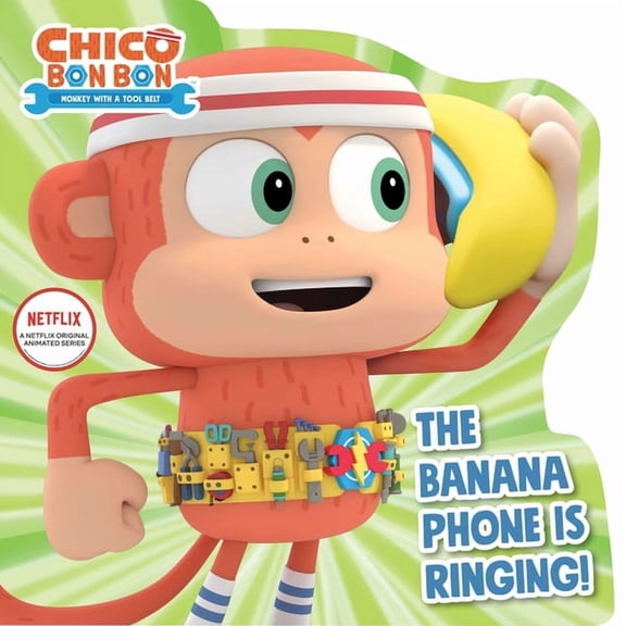 Pre-Owned Chico Bon Bon: Monkey with a Tool Belt: The Banana Phone Is Ringing! (Board book)