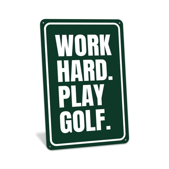 Chico Creek Signs Work Hard Play Golf Sign, Golf Office Decor, Modern Metal Wall Art