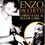 Chiedo Scusa Al Signor Gaber