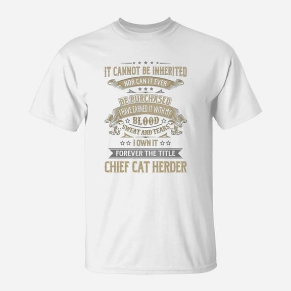 Chief Cat Herder Forever Job Title s TShirt