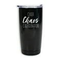 thumbnail image 1 of Chief Chaos Coordinator Glossy Black 20 Ounce Stainless Steel Travel Tumbler Mug with Lid, 1 of 7