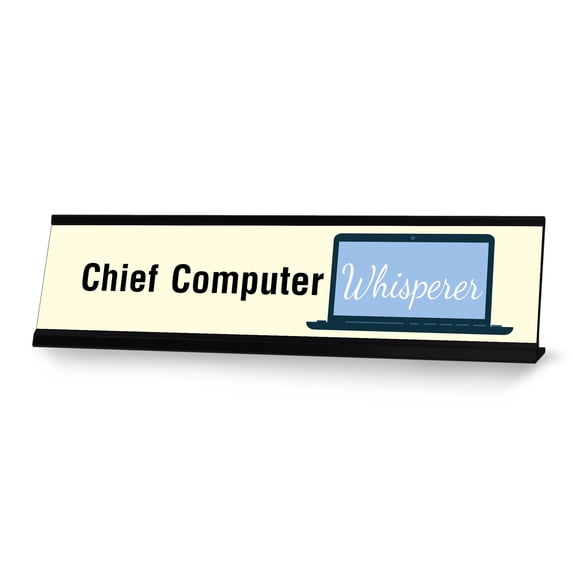 Chief Computer Whisperer, Laptop Black Frame, Desk Sign (2x8“)