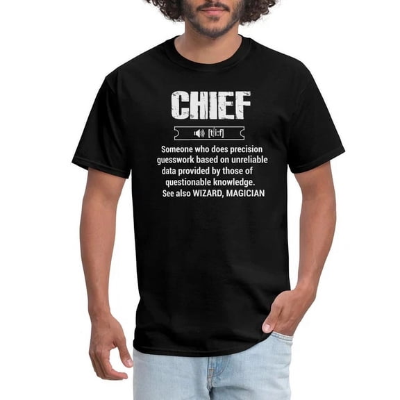 Chief Definition Funny Men'S T-Shirt, Unisex T-Shirt