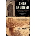 thumbnail image 1 of Chief Engineer : Washington Roebling, The Man Who Built the Brooklyn Bridge (Paperback), 1 of 2