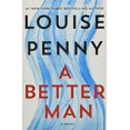 thumbnail image 1 of Pre-Owned A Better Man: A Chief Inspector Gamache Novel (Paperback) 1250257832 9781250257833, 1 of 1