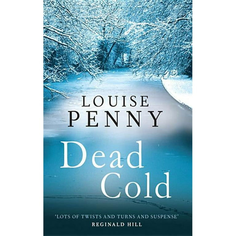 Chief Inspector Gamache: Dead Cold (Paperback) 
