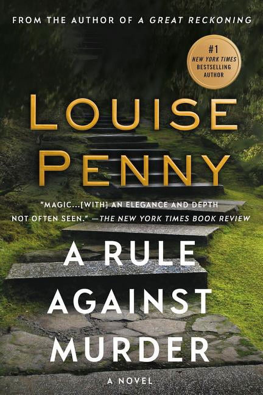 LOUISE PENNY Chief Inspector Gamache Novel A Rule Against Murder: A Chief Inspector Gamache Novel, Book 4, (Paperback)