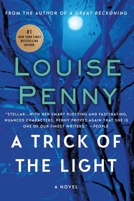 LOUISE PENNY Chief Inspector Gamache Novel A Trick of the Light, Book 7, (Paperback)