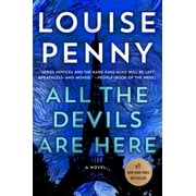All the Devils Are Here A Novel
