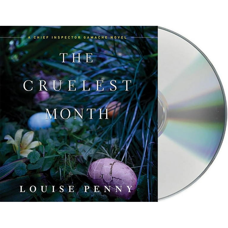 The Cruelest Month (Chief Inspector Gamache Novel, 3): 9780312573508:  Penny, Louise: Books 