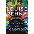 thumbnail image 1 of Chief Inspector Gamache Novel The Madness of Crowds, Book 17, (Paperback), 1 of 2
